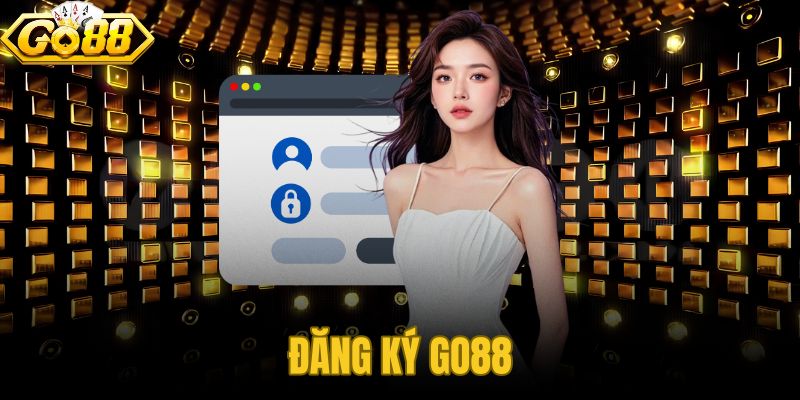Đăng Ký GO88