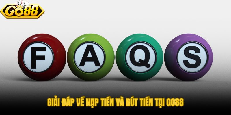 Câu hỏi thường gặp khi nạp rút tiền và cách xử lý lệnh bị treo