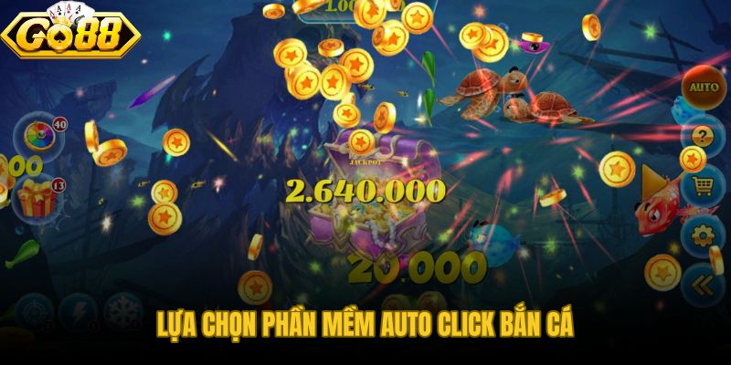 Phần mềm auto click bắn cá phù hợp từng thiết bị và cách cấp quyền