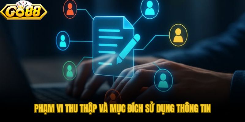 Chính sách bảo mật GO88 với nguyên tắc tối thiểu và minh bạch mục đích