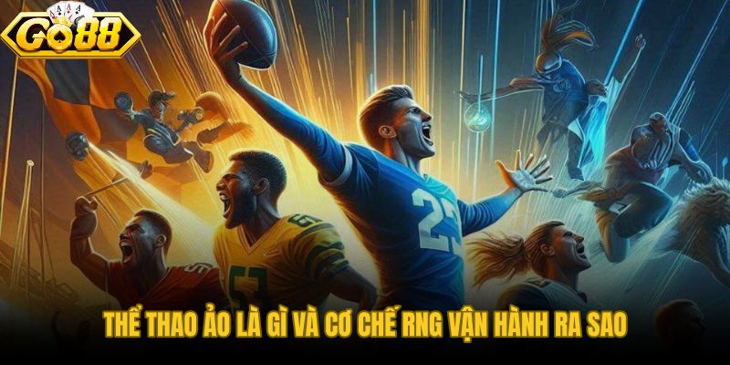 Cẩm nang cược thể thao ảo giải mã thuật toán RNG