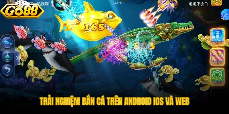 Bắn cá GO88 đồng bộ tài khoản giữa điện thoại và trình duyệt
