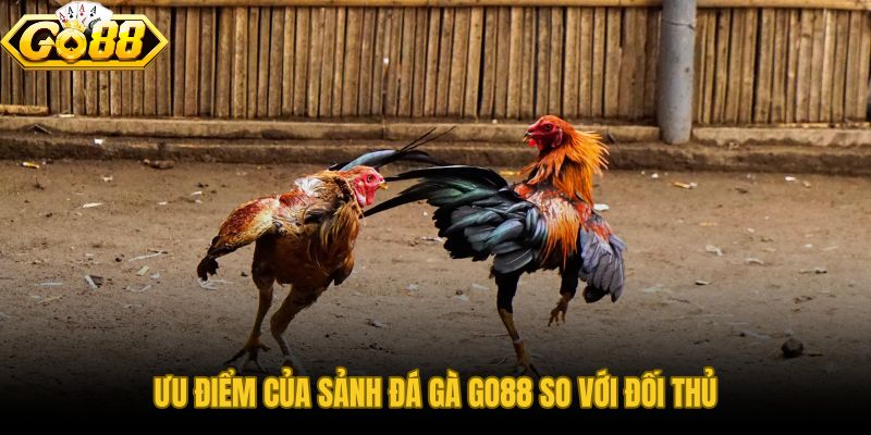 Nạp rút dưới 15 phút và bảo mật nhiều lớp tại đá gà GO88