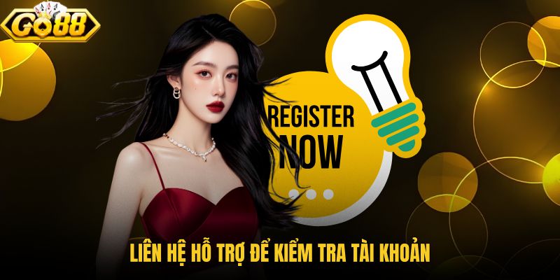 lien-he-ho-tro-de-kiem-tra-tai-khoan lien-he-ho-tro-de-kiem-tra-tai-khoan