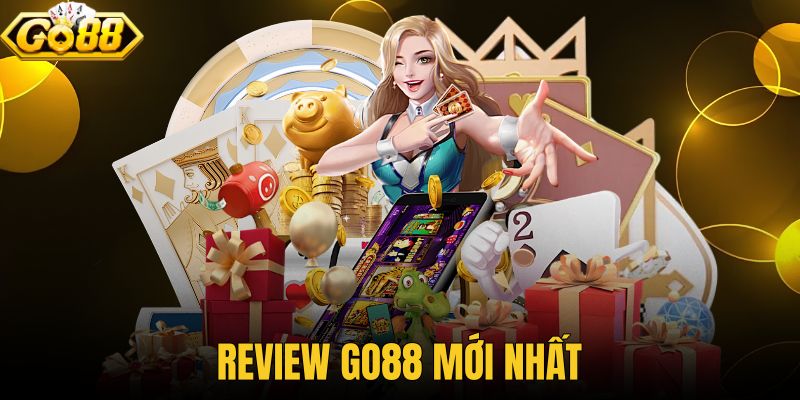 Review Go88 Mới Nhất