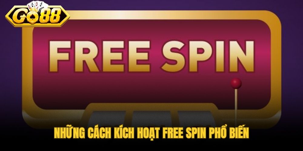 Free Spin là gì qua các điều kiện mở vòng quay miễn phí