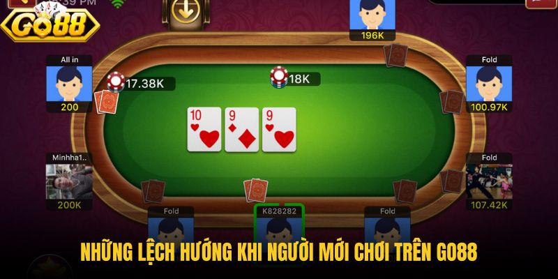 nhung-lech-huong-khi-nguoi-moi-choi-tren-go88 nhung-lech-huong-khi-nguoi-moi-choi-tren-go88